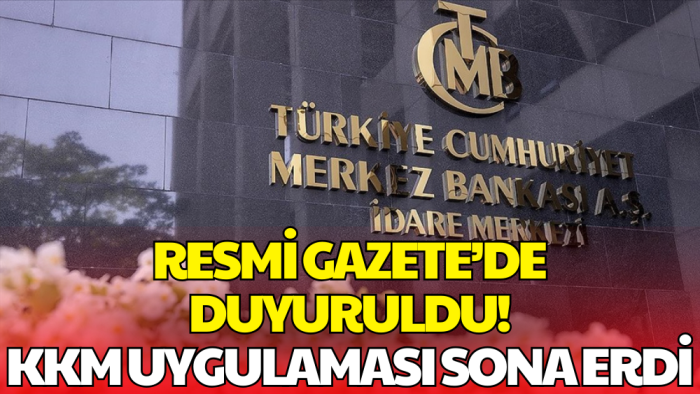 Kur Korumalı Mevduat Resmen Sona Erdi: Karar Resmi Gazete’de